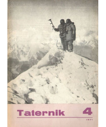 Taternik. Organ Polskiego Związku Alpinizmu poświęcony sprawom taternictwa, alpinizmu i speleologii