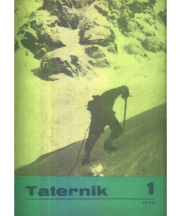 Taternik. Organ Polskiego Związku Alpinizmu poświęcony sprawom taternictwa, alpinizmu i speleologii