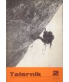 Taternik. Organ Polskiego Związku Alpinizmu poświęcony sprawom taternictwa, alpinizmu i speleologii