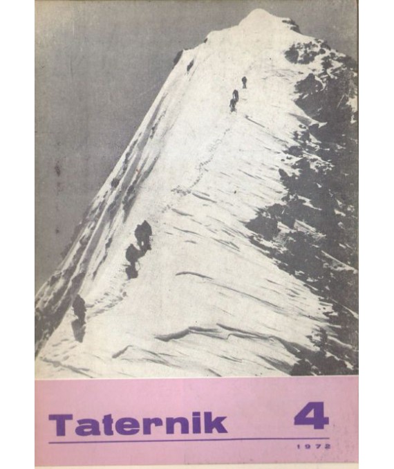 Taternik. Organ Polskiego Związku Alpinizmu poświęcony sprawom taternictwa, alpinizmu i speleologii