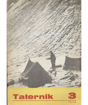 Taternik. Organ Polskiego Związku Alpinizmu poświęcony sprawom taternictwa, alpinizmu i speleologii