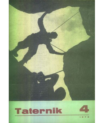 Taternik. Organ Polskiego Związku Alpinizmu poświęcony sprawom taternictwa, alpinizmu i speleologii