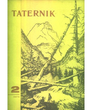 Taternik. Organ Polskiego Związku Alpinizmu poświęcony sprawom taternictwa, alpinizmu i speleologii