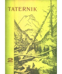 Taternik. Organ Polskiego Związku Alpinizmu poświęcony sprawom taternictwa, alpinizmu i speleologii