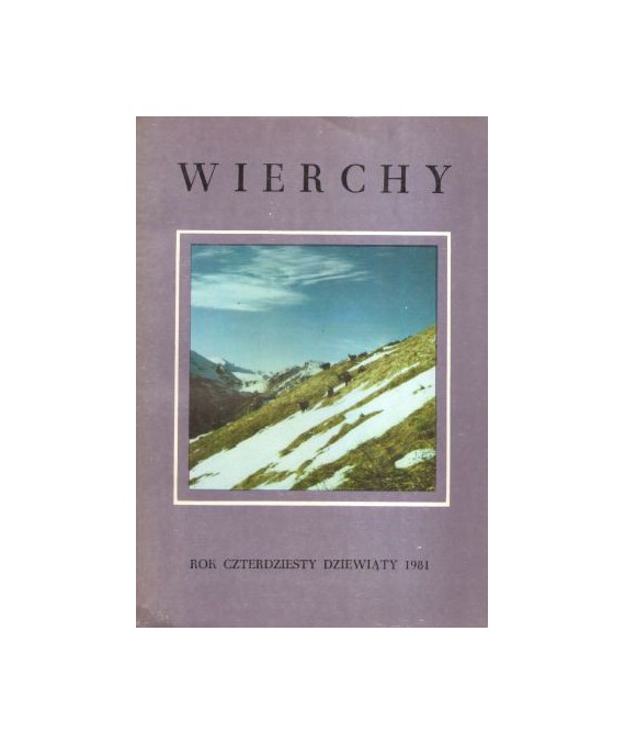 Wierchy. Rocznik poświęcony górom i góralszczyźnie
