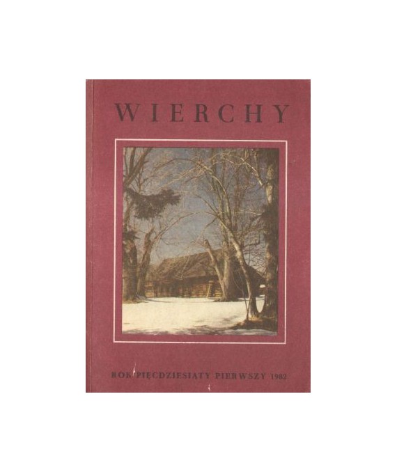 Wierchy. Rocznik poświęcony górom i góralszczyźnie