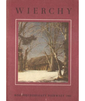 Wierchy. Rocznik poświęcony górom i góralszczyźnie