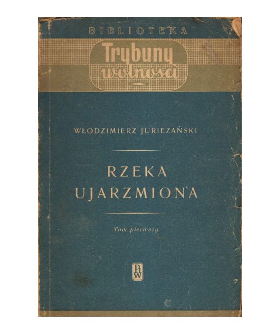 Rzeka ujarzmiona t.1-2