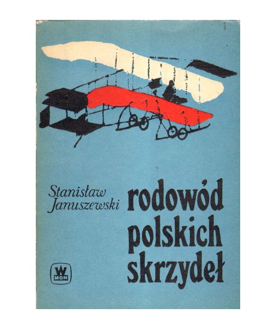 Rodowód polskich skrzydeł