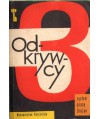 Odkrywcy. System pracy drużyn