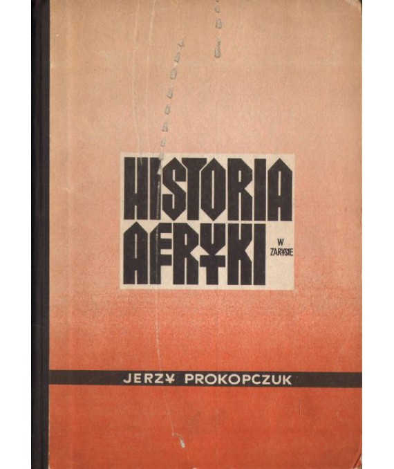 Historia Afryki w zarysie