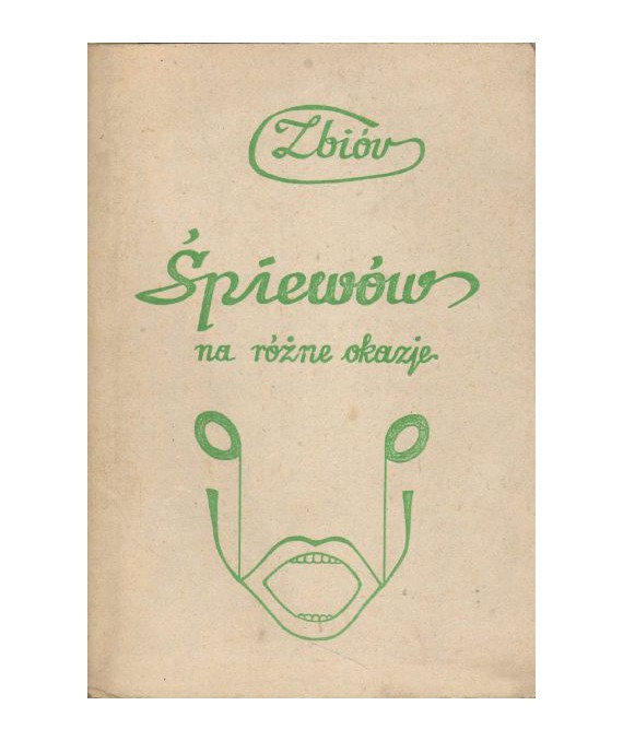 Zbiór śpiewów na różne okazje