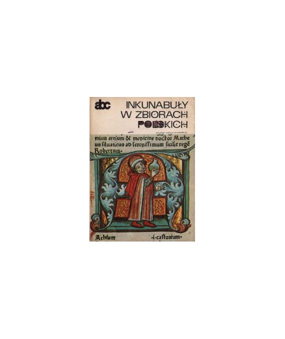 Inkunabuły w zbiorach polskich
