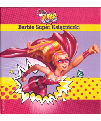 Barbie. Super księżniczki