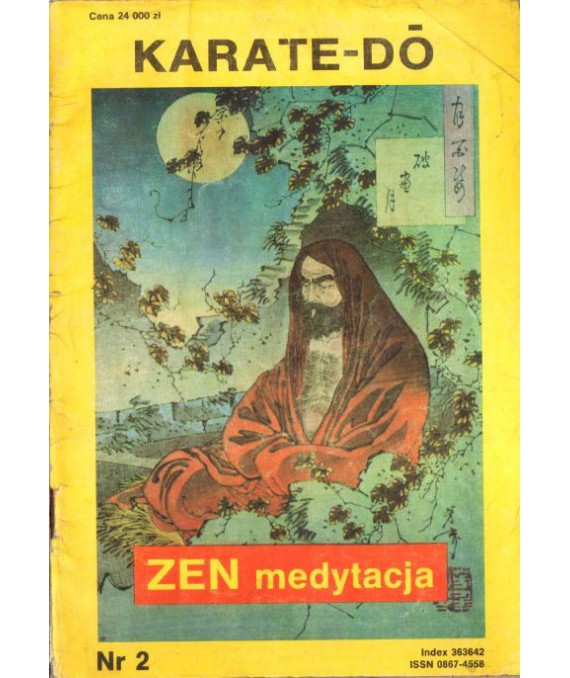 Karate Te-Dó nr 2. ZEN medytacja