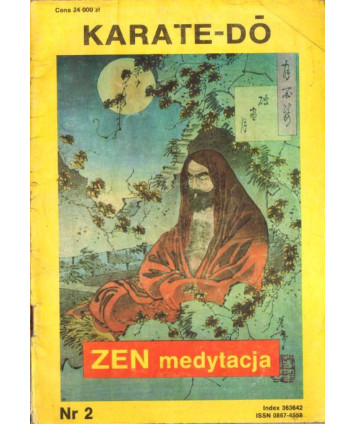 Karate Te-Dó nr 2. ZEN medytacja