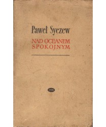 Nad Oceanem Spokojnym. Powieść