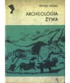 Archeologia żywa