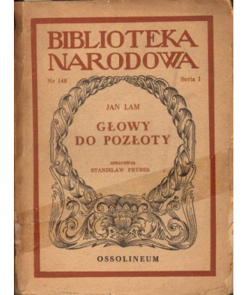 Głowy do pozłoty. Powieść