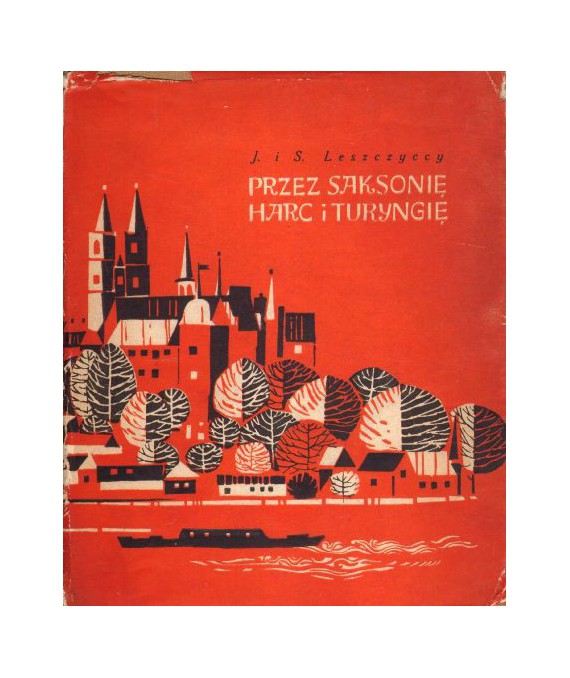 Przez Saksonię, Harc i Turyngię