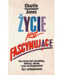 Życie jest fascynujące