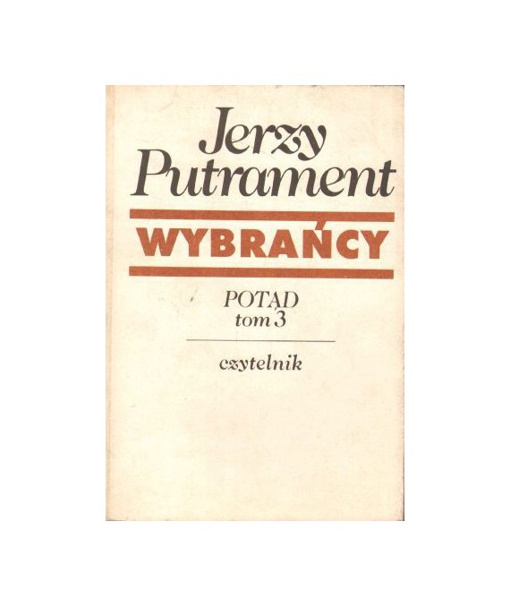 Wybrańcy. Potąd. t.3