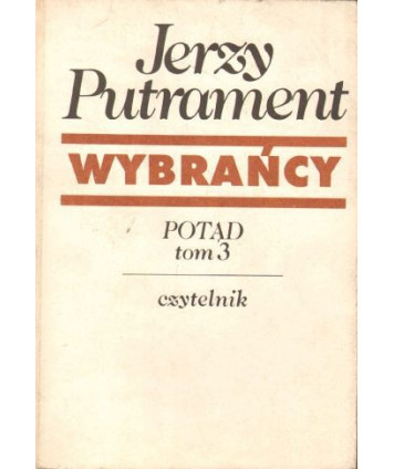 Wybrańcy. Potąd. t.3