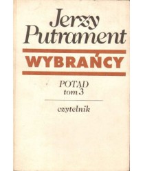 Wybrańcy. Potąd. t.3