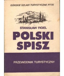 Polski Spisz. Przewodnik turystyczny