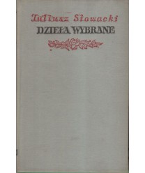 Dzieła wybrane t.1. Wiersze, t.2. Podróż do Ziemi Świętej z Neapolu. Beniowski