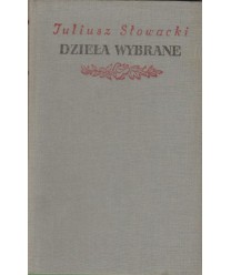 Dzieła wybrane t.1. Wiersze, t.2. Podróż do Ziemi Świętej z Neapolu. Beniowski