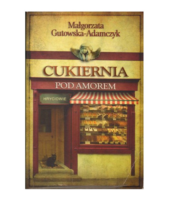 Cukiernia pod Amorem cz.3 Hryciowie