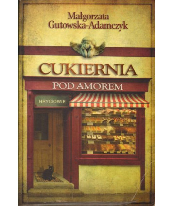 Cukiernia pod Amorem cz.3 Hryciowie