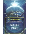 Ewolucja umysłu. O naturze i pochodzeniu świadomości