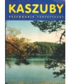 Kaszuby. Przewodnik turystyczny.