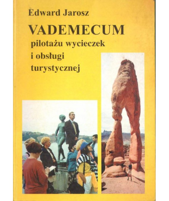 Vademecum pilotażu wycieczek i obsługi turystycznej