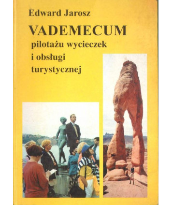 Vademecum pilotażu wycieczek i obsługi turystycznej