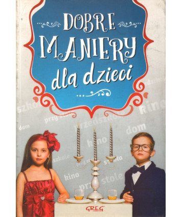 Dobre maniery dla dzieci