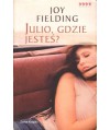 Julio, gdzie jesteś