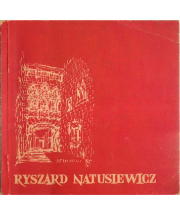 Zabytki architektury w rysunkach Ryszarda Natusiewicza