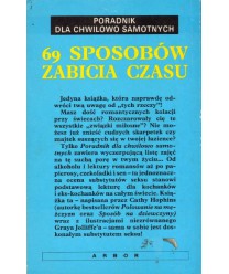 69 sposobów zabicia czasu. Poradnik dla chwilowo samotnych