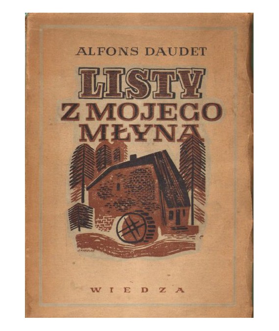 Listy z mojego młyna