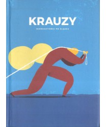 Krauzy. Jednoaktówki po śląsku
