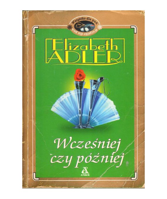 Wcześniej czy później