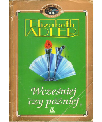 Wcześniej czy później