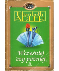 Wcześniej czy później
