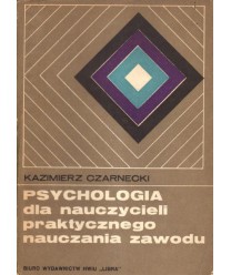 Psychologia dla nauczycieli praktycznego nauczania zawodu