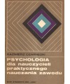 Psychologia dla nauczycieli praktycznego nauczania zawodu