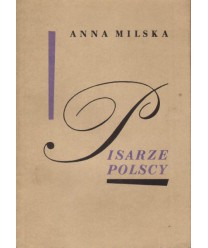 Pisarze polscy. Wybór sylwetek (1543-1970).