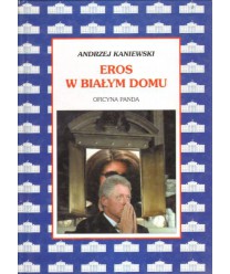 Eros w Białym Domu